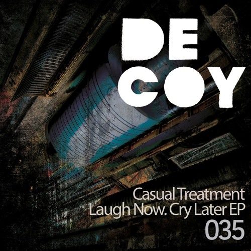 Laugh Now, Cry Later EP — Semantica